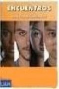 encuentros: cuaderno de ejercicios a2 (español para inmigrantes)-santiago esparza celorrio-belen saiz noeda-9788481386660 encuentros: cuaderno de ejercicios a2 (español para inmigrantes)-santiago esparza celorrio-belen saiz noeda-9788481386660