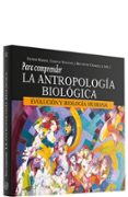 para comprender la antropologia biologica-esther rebato-charles susanne-brunetto chiarelli-9788481696660 para comprender la antropologia biologica-esther rebato-charles susanne-brunetto chiarelli-9788481696660
