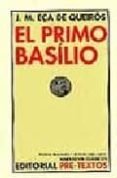 el primo basilio-jose maria eça de queiros-9788481916560 el primo basilio-jose maria eça de queiros-9788481916560