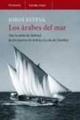 los arabes del mar-jordi esteva-9788483078860 los arabes del mar-jordi esteva-9788483078860