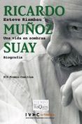 ricardo muñoz suay una vida en sombras-esteve riambau-9788483103760 ricardo muñoz suay una vida en sombras-esteve riambau-9788483103760
