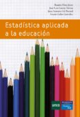 estadistica aplicada a la educacion-jose luis garcia llamas-9788483226360 estadistica aplicada a la educacion-jose luis garcia llamas-9788483226360