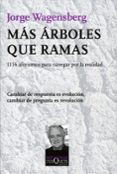 mas arboles que ramas-jorge wagensberg-9788483834060 mas arboles que ramas-jorge wagensberg-9788483834060