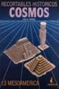 recortables historicos cosmos 13. mesoamerica-9788484120360 recortables historicos cosmos 13. mesoamerica-9788484120360