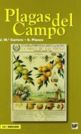 plagas del campo (13ª ed.)-j. m. carrero-s. planes-9788484763260 plagas del campo (13ª ed.)-j. m. carrero-s. planes-9788484763260