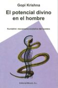 potencial divino en el hombre-gopi krishna-9788487476860 potencial divino en el hombre-gopi krishna-9788487476860