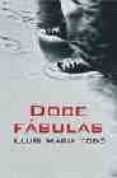 doce fabulas-lluis maria todo-9788488052360 doce fabulas-lluis maria todo-9788488052360