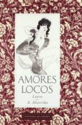 amores locos-antonio altarriba-9788489929760 amores locos-antonio altarriba-9788489929760