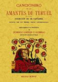 cancionero de los amantes de teruel-domingo gascon-9788490011560 cancionero de los amantes de teruel-domingo gascon-9788490011560