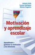 motivacion y aprendizaje escolar-antonio valle-9788490232460 motivacion y aprendizaje escolar-antonio valle-9788490232460