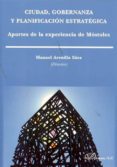 ciudad, gobernanza y planificacion estrategica. aportes de la experiencia de mostoles (ebook)-9788490315460 ciudad, gobernanza y planificacion estrategica. aportes de la experiencia de mostoles (ebook)-9788490315460