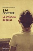 la infancia de jesús-j. m. coetzee-9788490622360 la infancia de jesús-j. m. coetzee-9788490622360