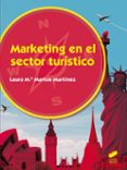 marketing en el sector turistico-laura maria martos martinez-9788490771860 marketing en el sector turistico-laura maria martos martinez-9788490771860