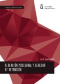 retencion posesoria y derecho de retencion (ebook)-9788490852460 retencion posesoria y derecho de retencion (ebook)-9788490852460
