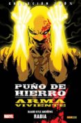 puño de hierro. arma viviente 1. rabia-andrews kaare-9788490940860 puño de hierro. arma viviente 1. rabia-andrews kaare-9788490940860