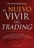 el nuevo vivir del trading (ebook)-alexander elder-9788491112860 el nuevo vivir del trading (ebook)-alexander elder-9788491112860