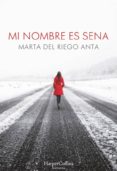 mi nombre es sena-m. del riego-9788491390060 mi nombre es sena-m. del riego-9788491390060