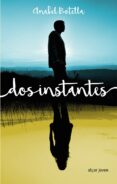 dos instantes-anabel botella soler-9788491420460 dos instantes-anabel botella soler-9788491420460