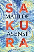 sakura-matilde asensi-9788491645160 sakura-matilde asensi-9788491645160