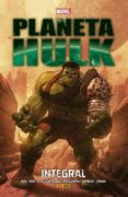 planeta hulk: integral-greg pak-daniel way-9788491671060 planeta hulk: integral-greg pak-daniel way-9788491671060
