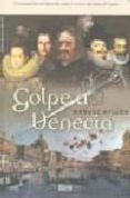 golpe a venecia-manuel ayllon-9788492520060 golpe a venecia-manuel ayllon-9788492520060