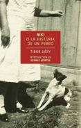niki la historia de un perro-tibor dery-9788492723560 niki la historia de un perro-tibor dery-9788492723560