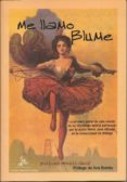 me llamo blume, que quiere decir flor-rafael mendizabal-9788493287160 me llamo blume, que quiere decir flor-rafael mendizabal-9788493287160