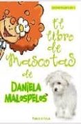 el libro de mascotas de daniela malospelos-paloma puya-9788493605360 el libro de mascotas de daniela malospelos-paloma puya-9788493605360