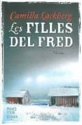 les filles del fred-camilla lackberg-9788493687960 les filles del fred-camilla lackberg-9788493687960