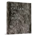 el celler de can roca - cat --joan roca-josep roca-jordi roca-9788493891060 el celler de can roca - cat --joan roca-josep roca-jordi roca-9788493891060
