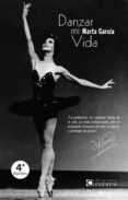 danzar mi vida-marta garcia-9788494051760 danzar mi vida-marta garcia-9788494051760