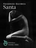 santa (ebook)-federico gamboa-9788494061660 santa (ebook)-federico gamboa-9788494061660