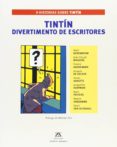tintin divertimento de escritores-9788494182860 tintin divertimento de escritores-9788494182860