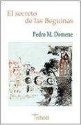 el secreto de las beguinas-pedro m. domene-9788494205460 el secreto de las beguinas-pedro m. domene-9788494205460