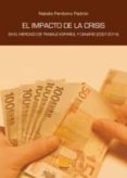 el impacto de la crisis-natalia perdomo padron-9788494474460 el impacto de la crisis-natalia perdomo padron-9788494474460