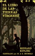 el libro de las tierras virgenes-rudyard kipling-9788494506260 el libro de las tierras virgenes-rudyard kipling-9788494506260