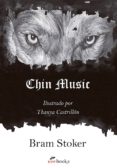 chin music-bram stoker-9788494552960 chin music-bram stoker-9788494552960