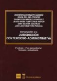 introduccion a la jurisdiccion contencioso-administrativa (3ª ed. )-mariano bacigalupo sagesse-silvia del saz-9788494605260 introduccion a la jurisdiccion contencioso-administrativa (3ª ed. )-mariano bacigalupo sagesse-silvia del saz-9788494605260