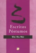escritos postumos-9788495496560 escritos postumos-9788495496560
