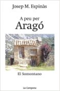a peu per arago-josep m. espinas-9788495616760 a peu per arago-josep m. espinas-9788495616760