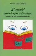 el español como lenga extranjera (ebook)-9788495674760 el español como lenga extranjera (ebook)-9788495674760