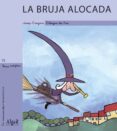 la bruja alocada (manuscrita-mayuscula)-josep gregori-9788495722560 la bruja alocada (manuscrita-mayuscula)-josep gregori-9788495722560
