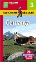 els camins de l alba: cerdanya-joan portell rifa-9788496295360 els camins de l alba: cerdanya-joan portell rifa-9788496295360
