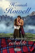 la novia rebelde-hannah howell-9788496711860 la novia rebelde-hannah howell-9788496711860