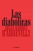 las diabolicas-jules barbey d aurevilly-9788496867260 las diabolicas-jules barbey d aurevilly-9788496867260