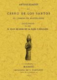 antigüedades del cerro de los santos (ed. facsimil de la ed. de 1 875)-juan de dios de la rada y delgado-9788497611060 antigüedades del cerro de los santos (ed. facsimil de la ed. de 1 875)-juan de dios de la rada y delgado-9788497611060