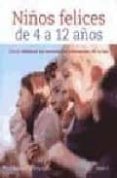 niños felices de 4 a 12 años-richard c. woolfson-9788497990660 niños felices de 4 a 12 años-richard c. woolfson-9788497990660
