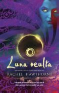 luna oculta (ebook)-rachel hawthorne-9788498008760 luna oculta (ebook)-rachel hawthorne-9788498008760