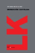 la inundacion castalida-sor juana ines de la cruz-9788498163360 la inundacion castalida-sor juana ines de la cruz-9788498163360