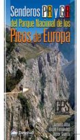 senderos pr y gr del parque nacional de los picos de europa-9788498291360 senderos pr y gr del parque nacional de los picos de europa-9788498291360
